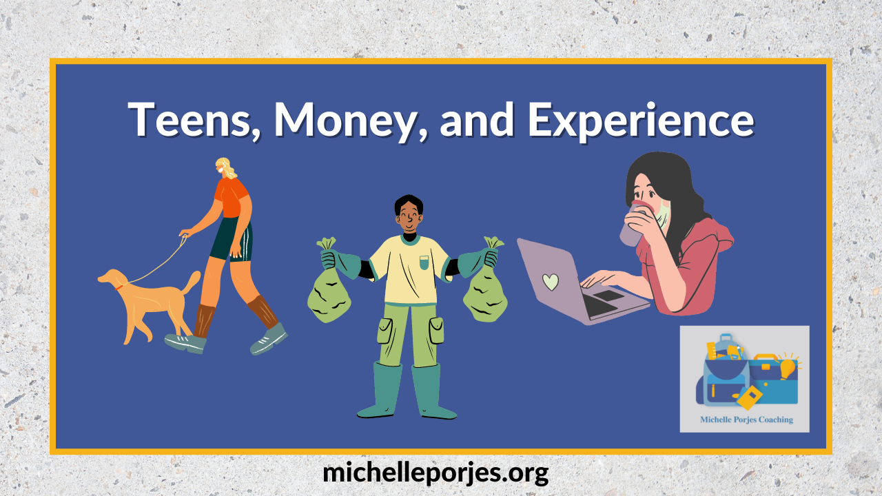 Teens Money and Experience