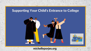 Support Your Child's Entrance to College